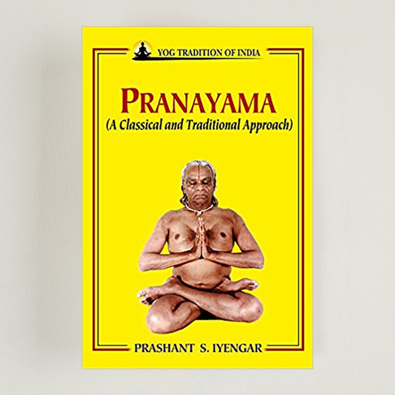 Pranayama: A Classical and Traditional Approach